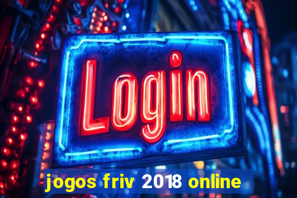 jogos friv 2018 online